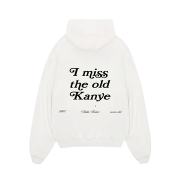 "I miss the old Kanye" Hiddn Heavy Weight Hoodie.