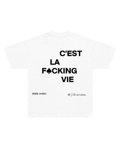 “Cest la vie” Over Sized Graphic Tee