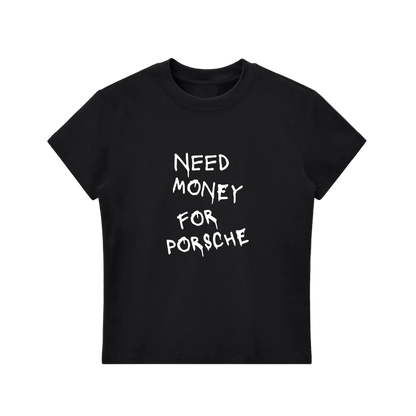 “Need money” Hiddn Baby Tee