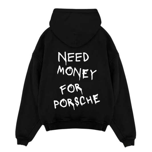 "Hiddn" Need money for Porsche Hoodie.