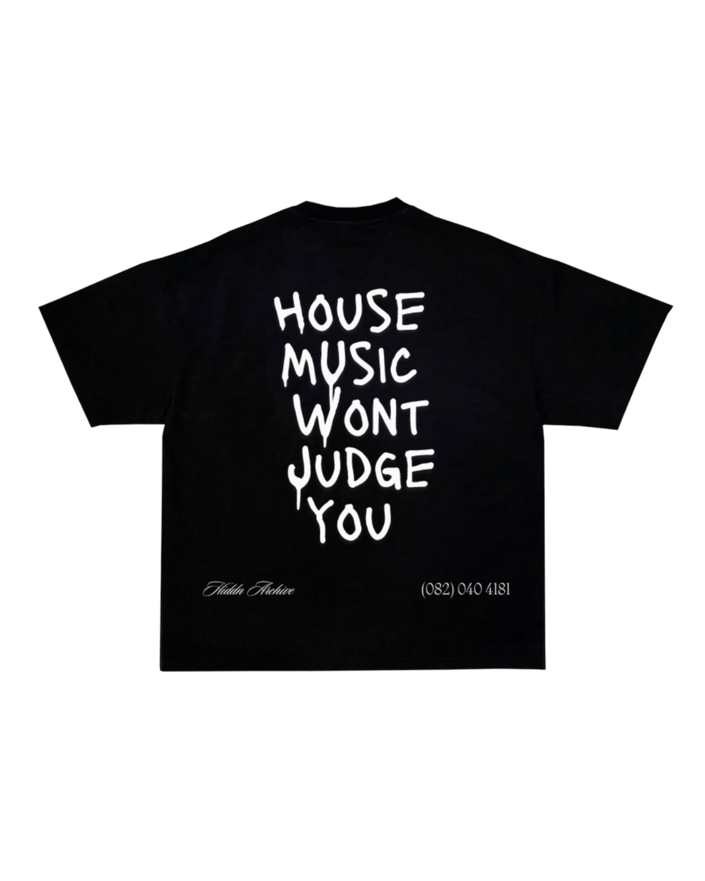 “House Music” Hiddn Quote Tee